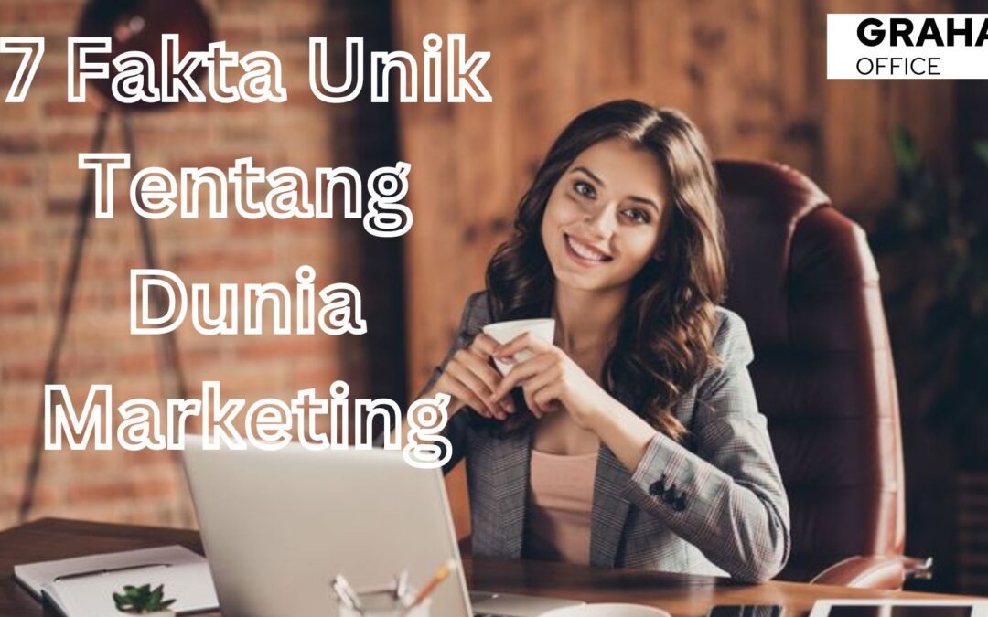 7 Fakta Unik Tentang Dunia Marketing
