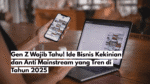 Ide Bisnis Kekinian